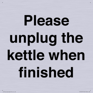 Please unplug the kettle when finished